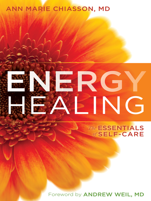 Title details for Energy Healing by Ann Marie Chiasson, MD - Available